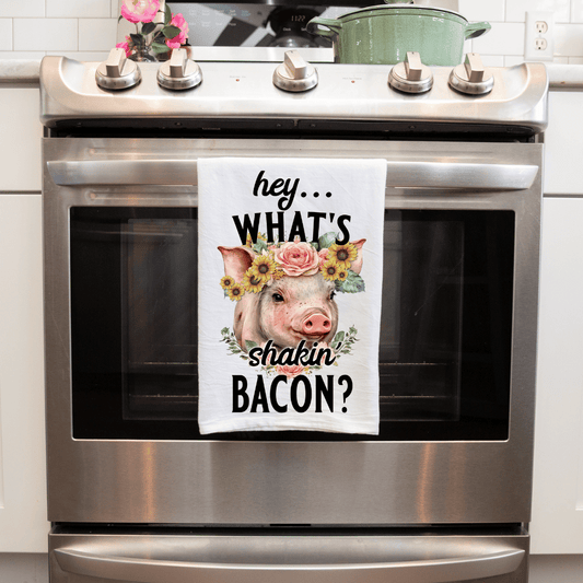 Hey Whats Shakin Bacon Farmhouse Pig Handmade Sublimated Kitchen Tea Towel