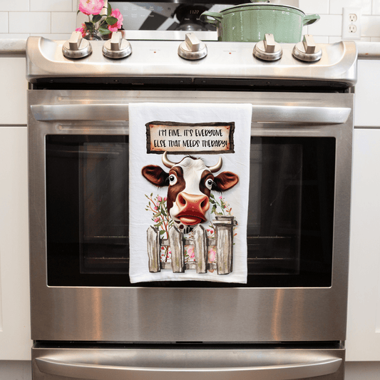 Cow 'I'm Fine, It's Everyone Else That Needs Therapy' Cow Sublimated Kitchen Towel