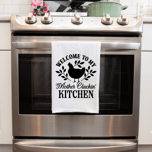 Welcome to My Mother Cluckin' Kitchen Sublimated Handmade Towel"