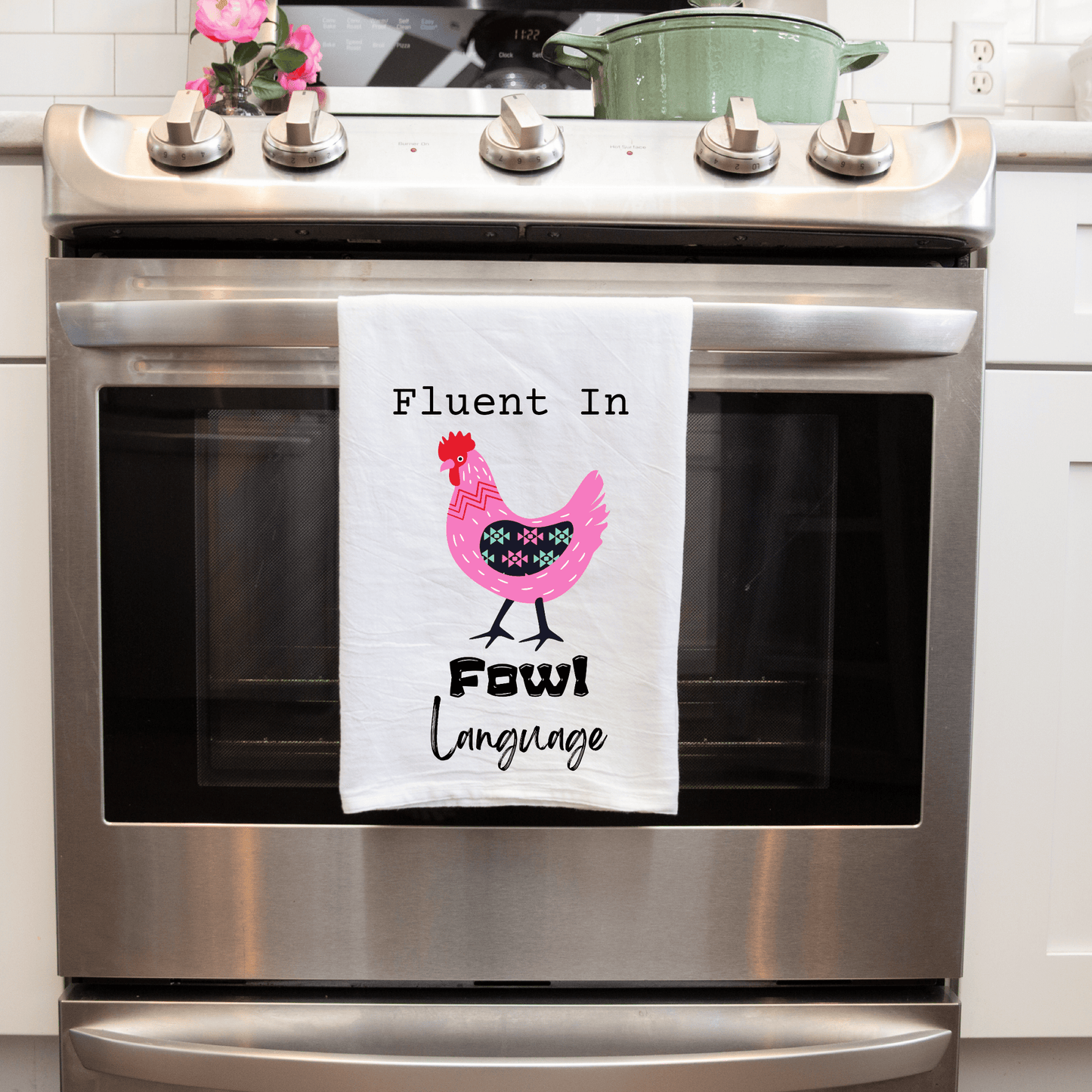 Fluent In Fowl Language Handmade Decorative Kitchen Towel